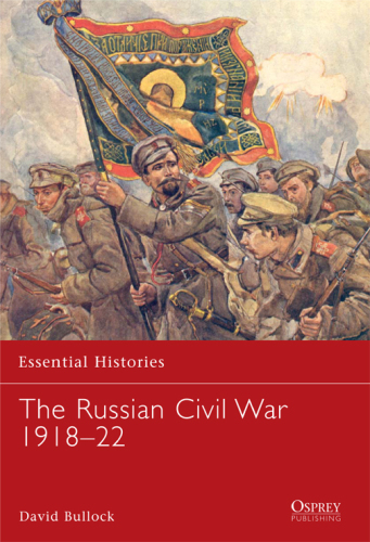 The Russian Civil War 1918-22