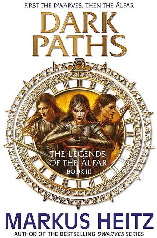 Dark Paths: The Legends of the Alfar Book III (The Legends of the ?lfar)