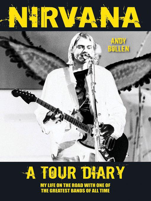 Nirvana--A Tour Diary