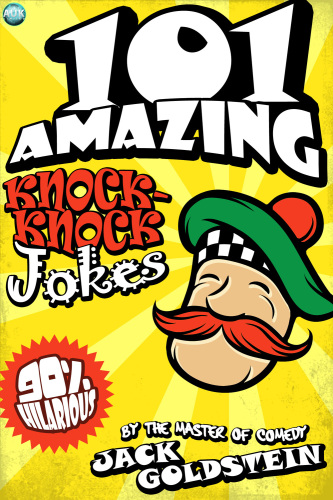 101 Amazing Knock Knock Jokes