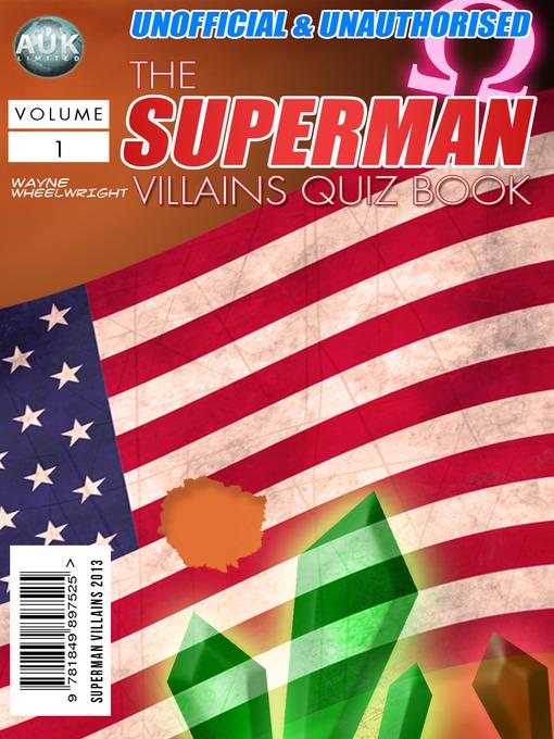 The Superman Villains Quiz Book