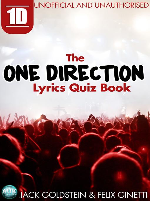 1D: The One Direction Lyrics Quiz Book