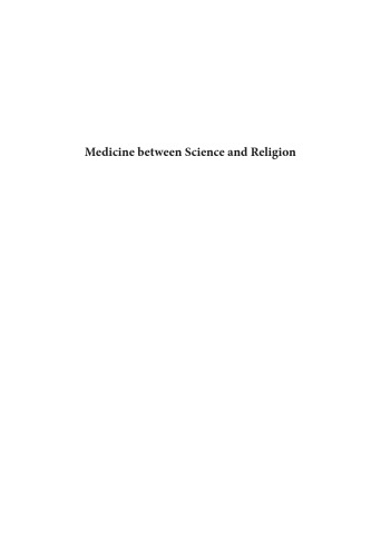 Medicine Between Science and Religion