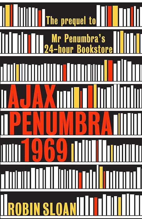 Ajax Penumbra: 1969