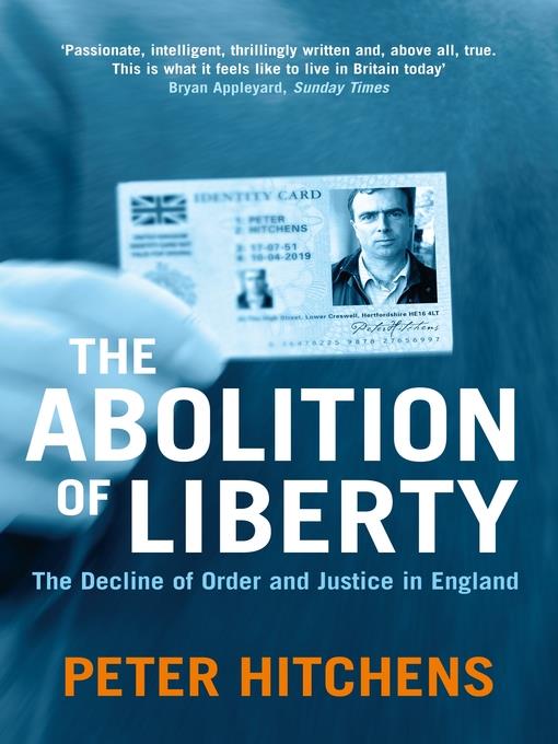 The Abolition of Liberty