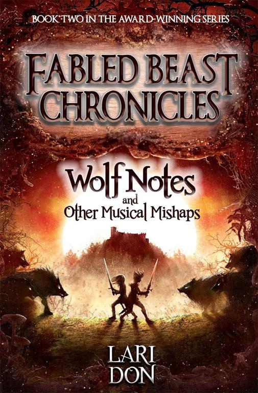 Wolf Notes and other Musical Mishaps (Fabled Beasts Chronicles)