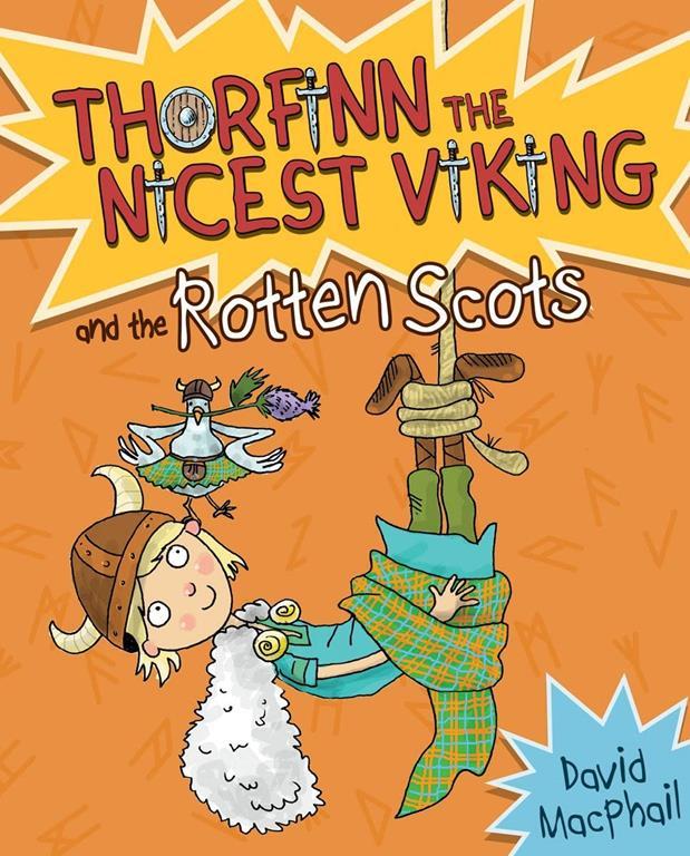 Thorfinn and the Rotten Scots (Thorfinn the Nicest Viking)