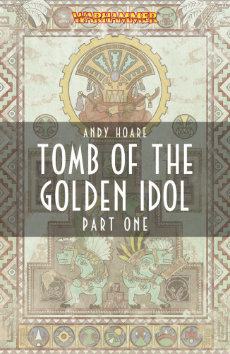 Tomb of The Golden Idol, Part One