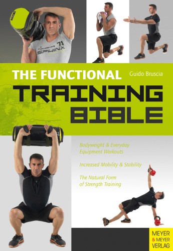 The Functional Training Bible