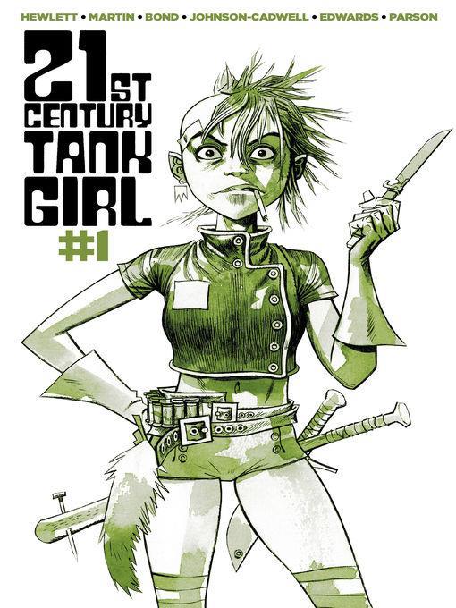 21st Century Tank Girl (2015), Issue 1