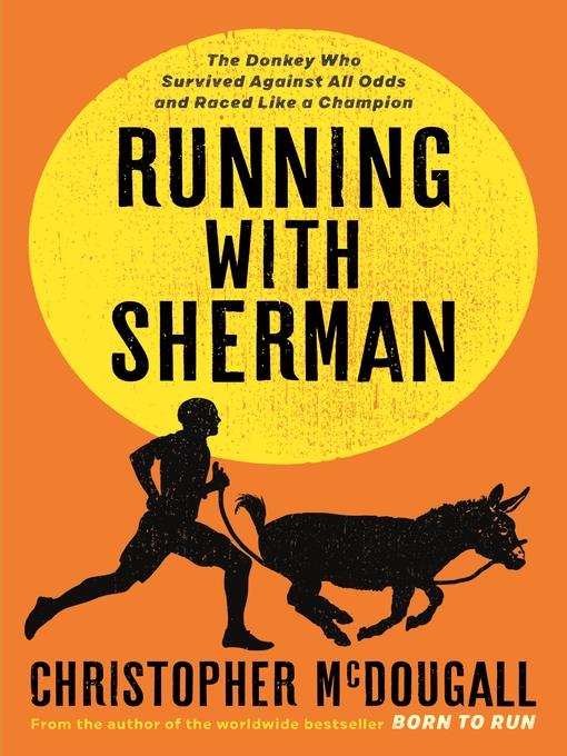 Running with Sherman