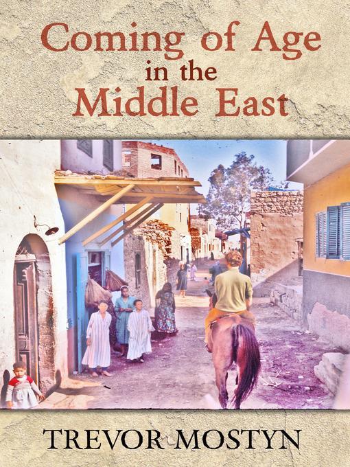 Coming of Age in the Middle East