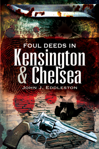 Foul Deeds in Kensington &amp; Chelsea