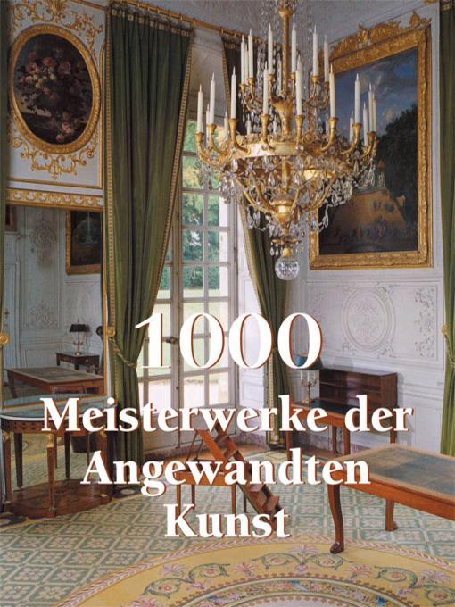 1000 Meisterwerke der Angewandten Kunst