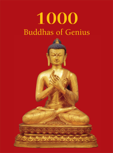 1000 Buddhas of Genius.