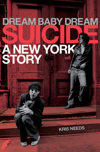 Dream Baby Dream Suicide : A New York City Story