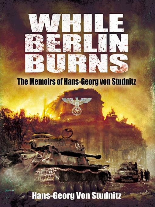 While Berlin Burns