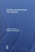 Activism and the Fossil Fuel Industry