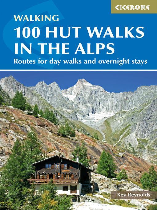 100 hut walks in the Alps