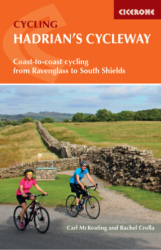 HADRIAN'S CYCLEWAY : coast to coast cycling from ravenglass to south shields.