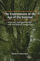 The Environment in the Age of the Internet