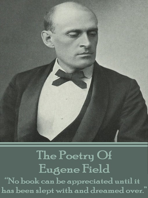 The Poetry of Eugene Field