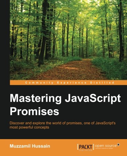 Mastering JavaScript Promises