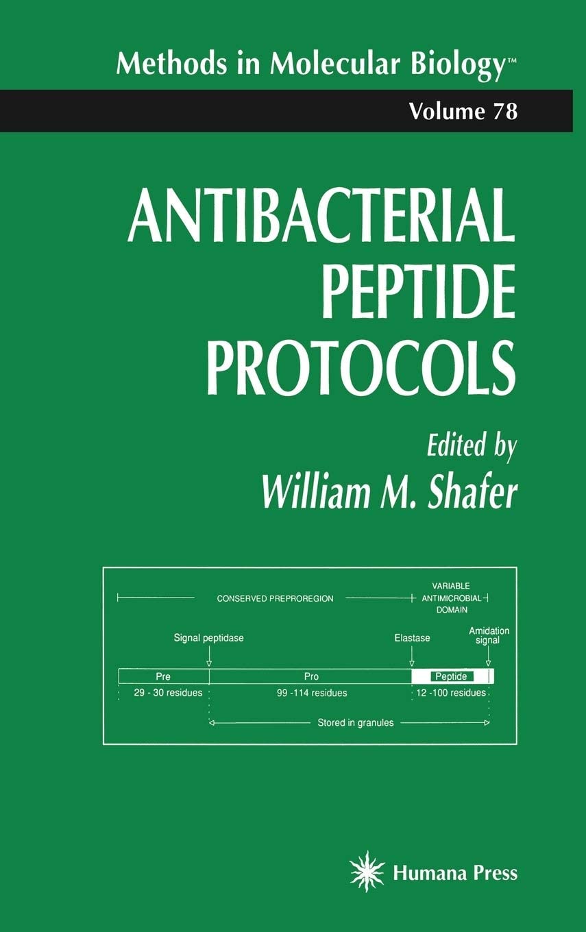Antibacterial Peptide Protocols (Methods in Molecular Biology, 78)