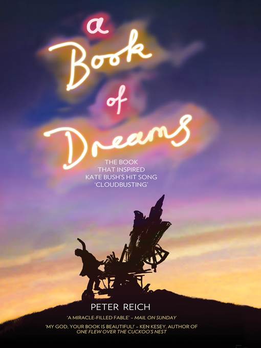 A Book of Dreams--The Book That Inspired Kate Bush's Hit Song 'Cloudbusting'