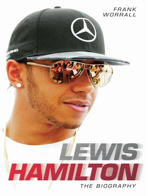 Lewis Hamilton--The Biography