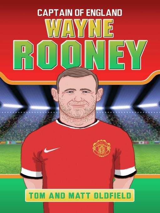 Wayne Rooney--Captain of England