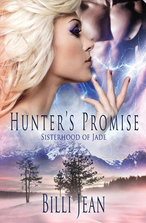 Hunter's Promise (Sisterhood of Jade)