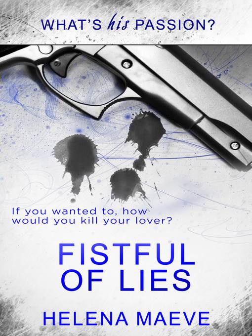 Fistful of Lies