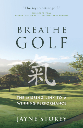 BREATHE GOLF : the missing link to a winning performance.