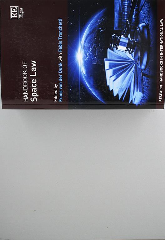 Handbook of Space Law (Research Handbooks in International Law series)