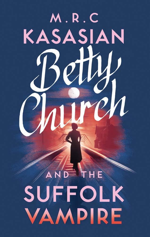 Betty Church and the Suffolk Vampire (1) (A Betty Church Mystery)