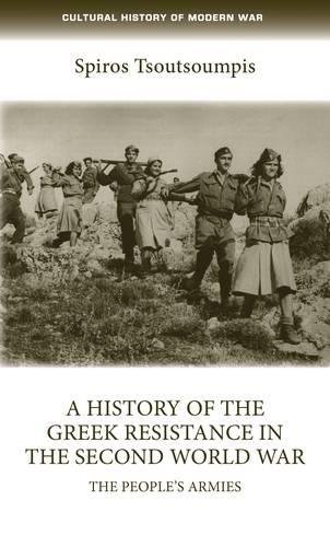 A History of the Greek Resistance in the Second World War