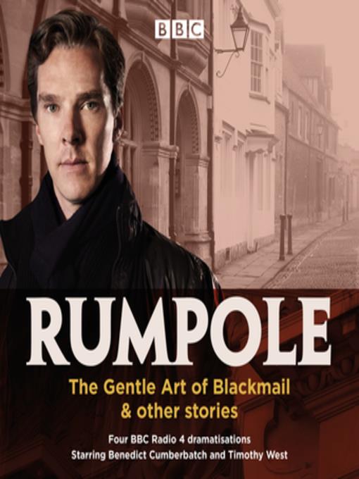 Rumpole--The Gentle Art of Blackmail & other stories