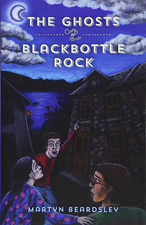 The Ghosts of Blackbottle Rock