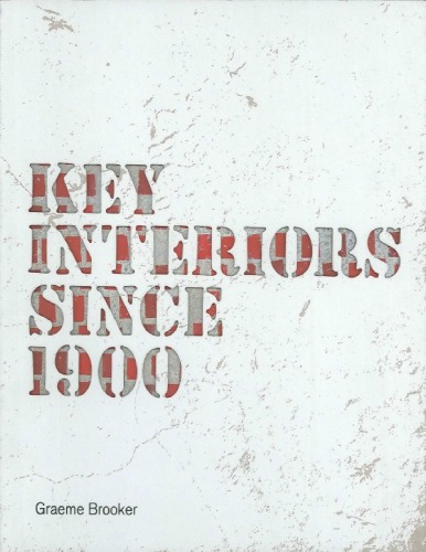 Key interiors since 1900