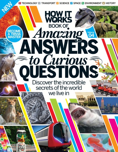 How It Works Amazing Answers to Curious Questions Volume 4 Revised Edition