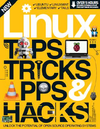 Linux : tips, tricks, apps & hacks. Volume 3