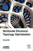 Multiscale Structural Topology Optimization