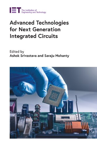 Advanced technologies for next generation integrated circuits