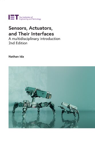 Sensors, Actuators, and Their Interfaces