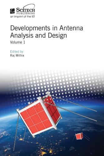 Developments in Antenna Analysis and Design (Electromagnetics and Radar)