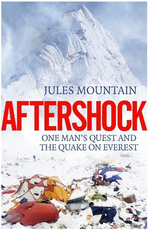 Aftershock: One Man's Quest and the Quake on Everest