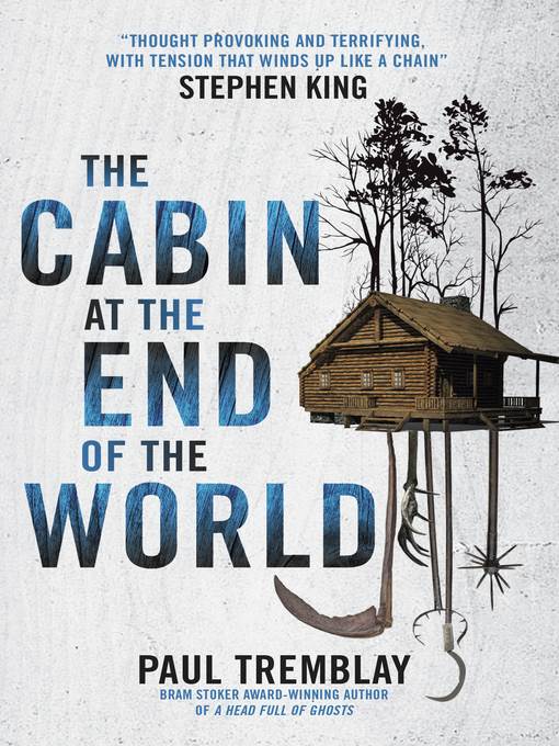 The Cabin at the End of the World