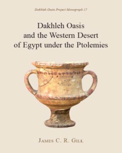 Dakhleh Oasis and the Western Desert of Egypt Under the Ptolemies
