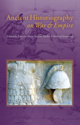 Ancient Historiography on War and Empire